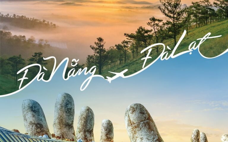 ĐÀ NẴNG – ĐÀ LẠT: KÍCH CẦU DU LỊCH, THOẢ SỨC XÊ DỊCH CÙNG DIFF VÀ VIETNAM AIRLINES