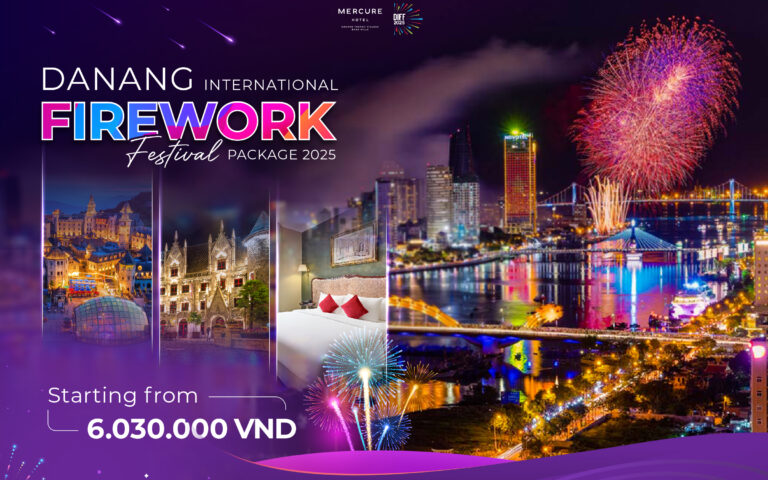 Experience the magic of DIFF 2025 from the heart of the clouds at Mercure Danang French Village Bana Hills – where one stay brings you the full festival journey.